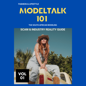 Module 1 - The South African Modeling Scam and Industry Reality Guide